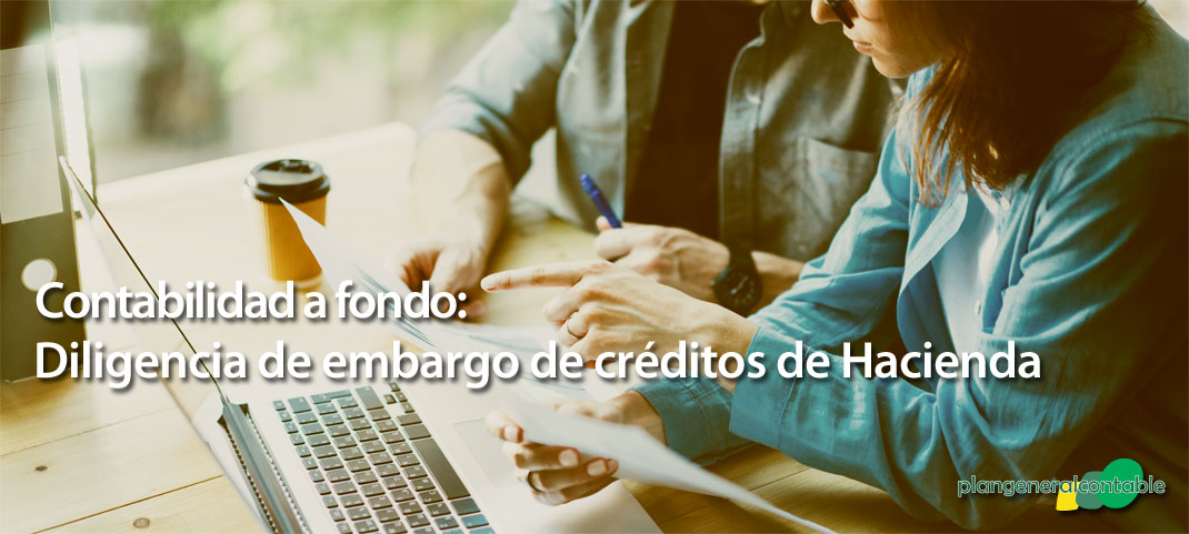 Diligencia de embargo de créditos de Hacienda