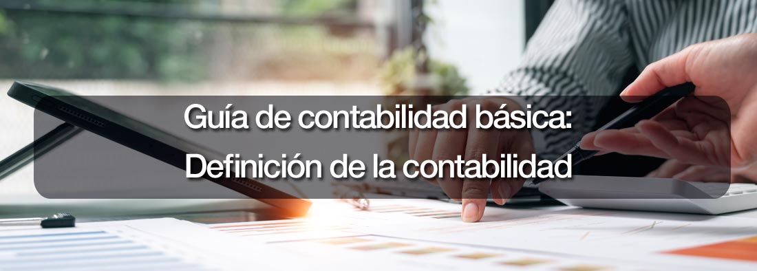 Definición De Contabilidad Guía De Contabilidad Para Torpes Plan General Contable 9099