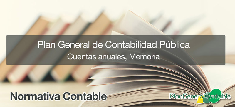 Tercera parte: Cuentas anuales y contenido de la memoria