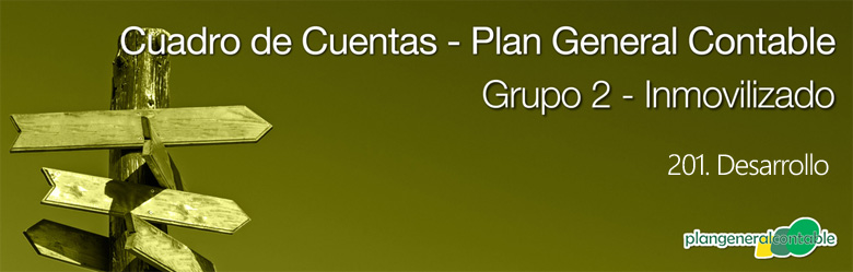 Cuadro de cuentas Plan General Contable:201. Desarrollo